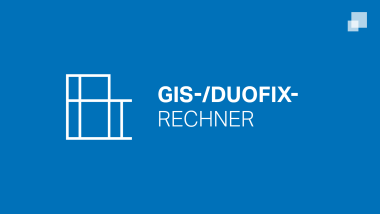 GIS- / Duofix-Rechner